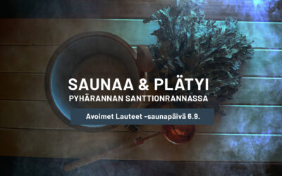 Saunaa ja Plätyi Santtionrannassa 6.9.